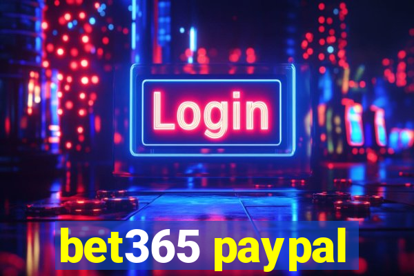 bet365 paypal